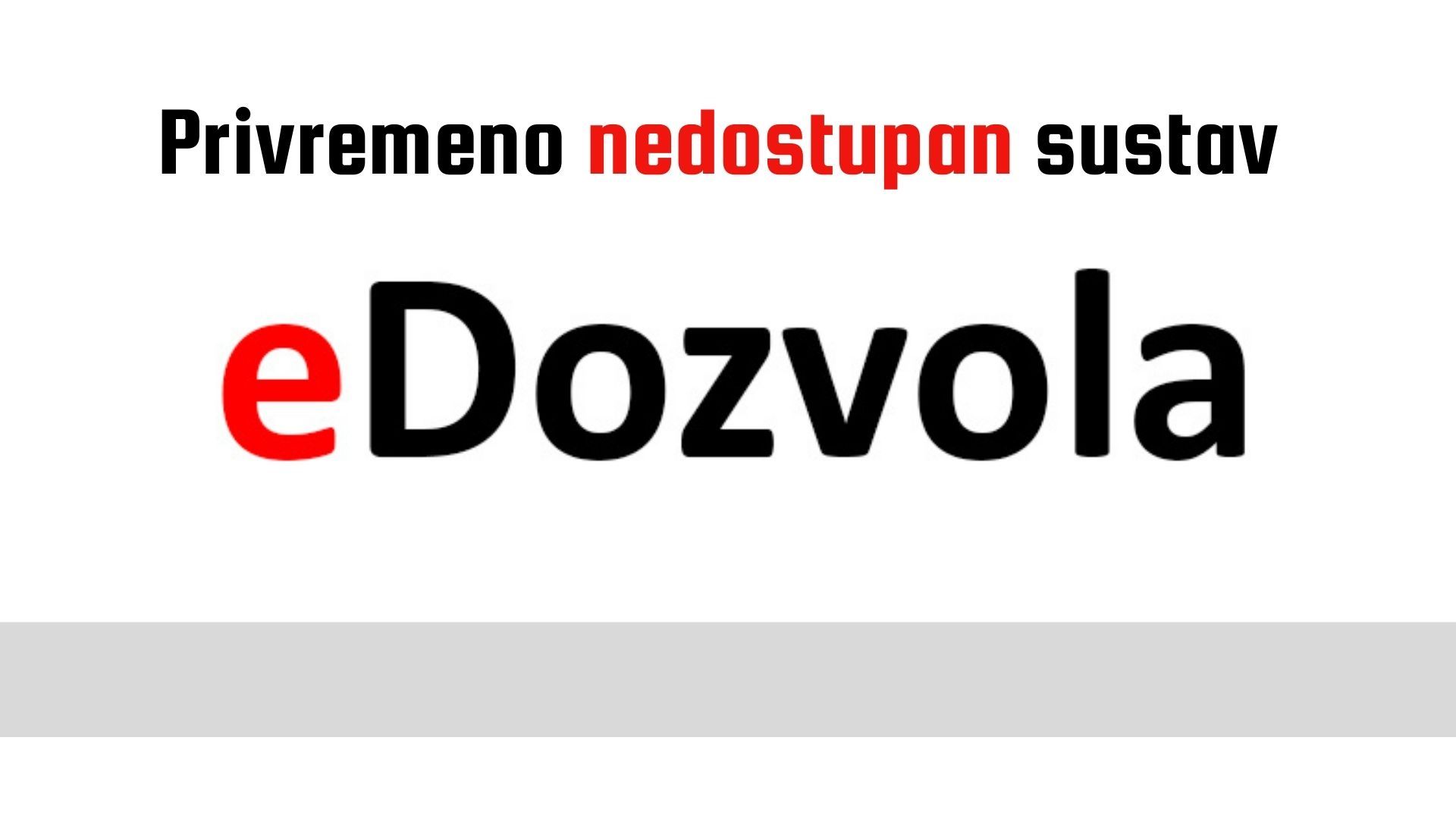 Privremena nedostupnost sustava eDozvola